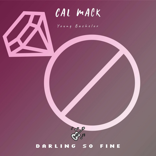 Darling So Fine - Single by Cal Mack | Spotify