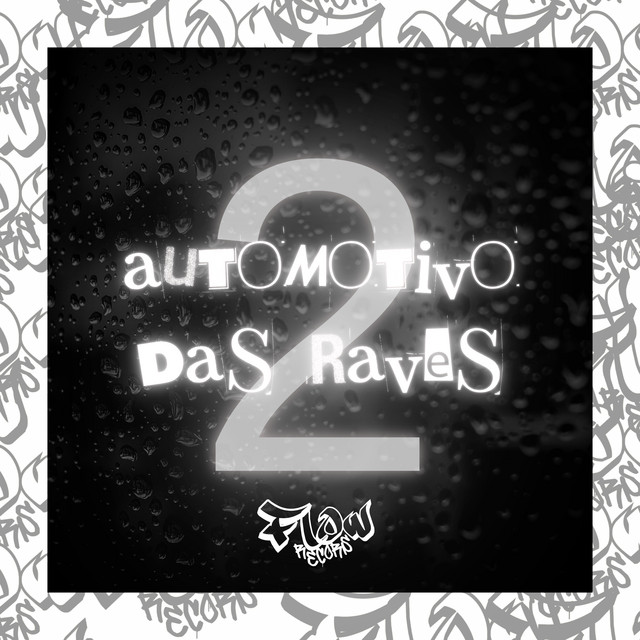 Automotivo Das Raves 2
