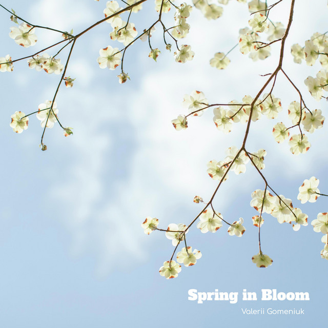Обкладинка: Spring in Bloom — Valerii Gomeniuk