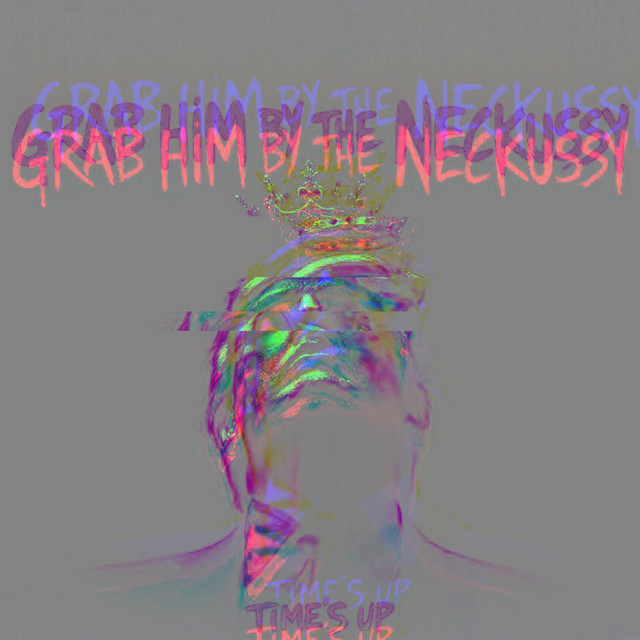 grab him by the neckussy