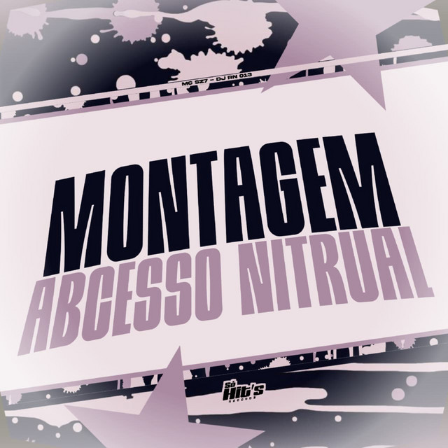 MONTAGEM ABCESSO NITRUAL