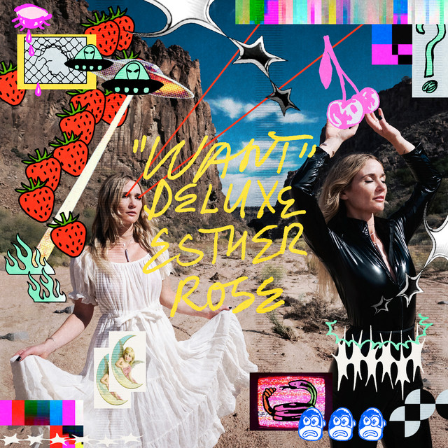 Esther Rose - Want (Deluxe)