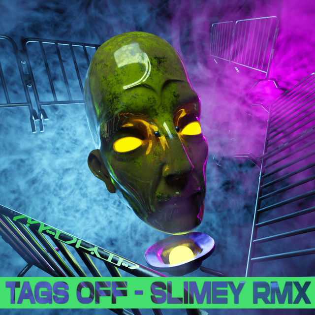 Tags Off (Slimey Remix) cover