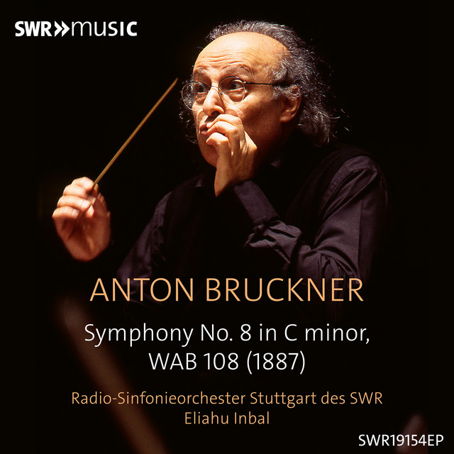 Bruckner: Symphony No. 8 in C Minor, WAB 108 (1887 Version, Ed. L. Nowak)
