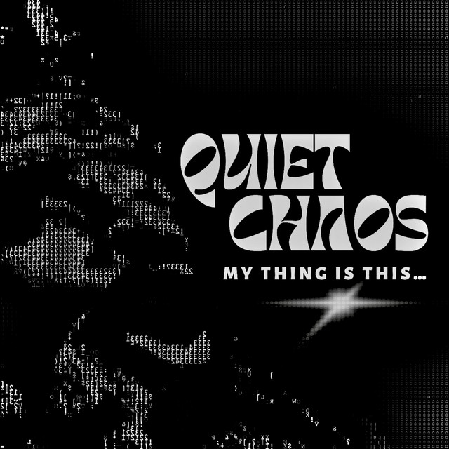 Quiet Chaos – Be Right Back