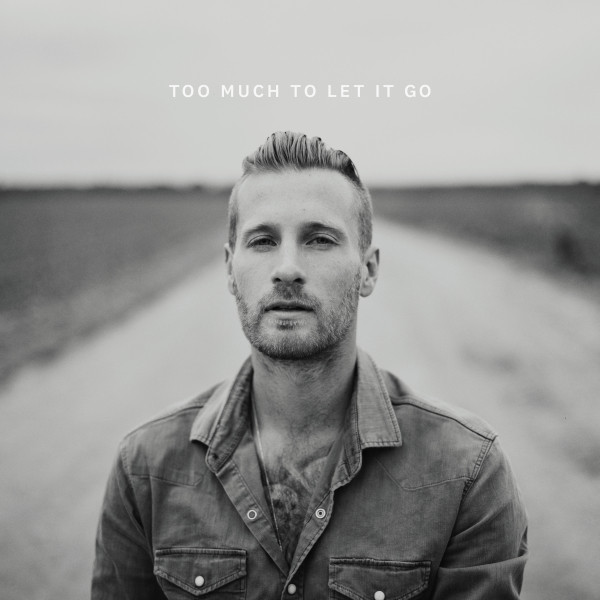 Too Much to Let It Go cover art