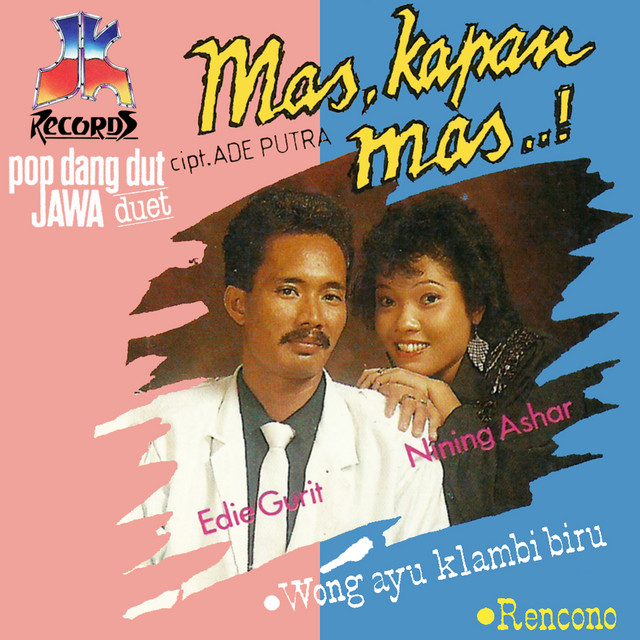 Aduh Sayang Song By Edie Gurit Nining Ashar Spotify