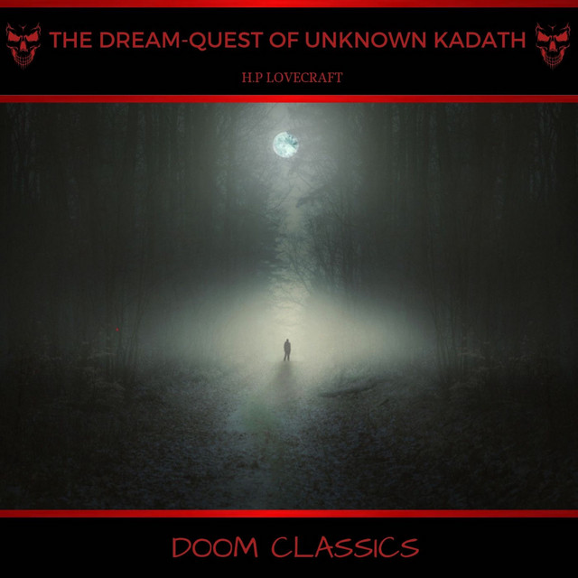 The Dream-Quest of Unknown Kadath cover art