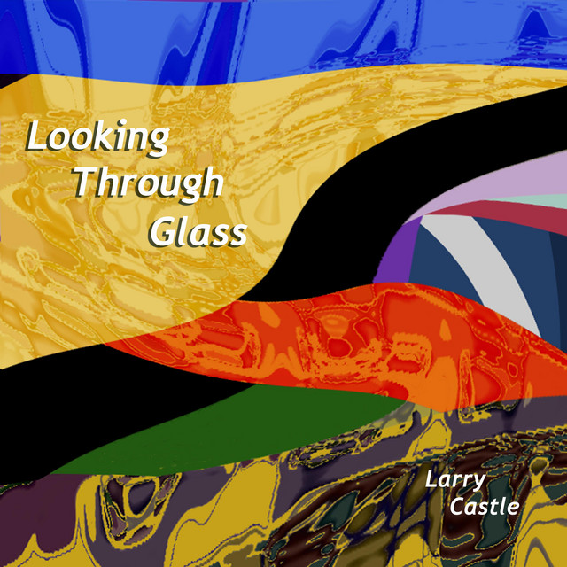 LOOKING THROUGH GLASS cover art