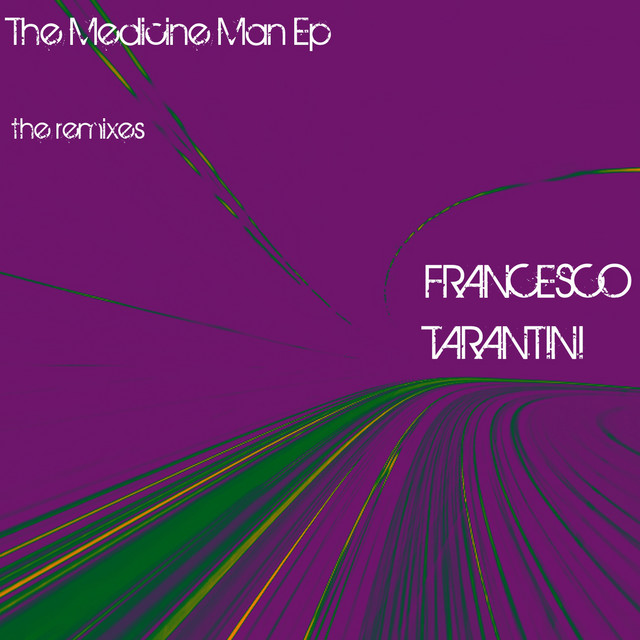 The Medicine Man EP (Remixes and Edits) cover art