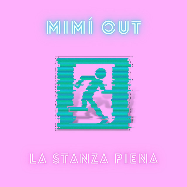 Mimí Out – La Stanza Piena