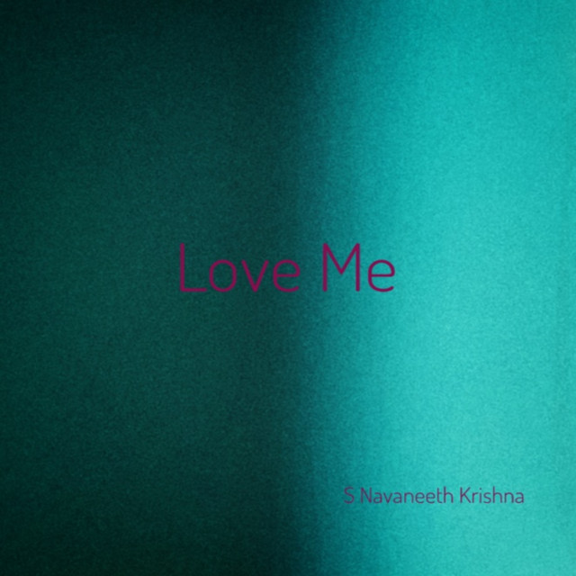Love Me