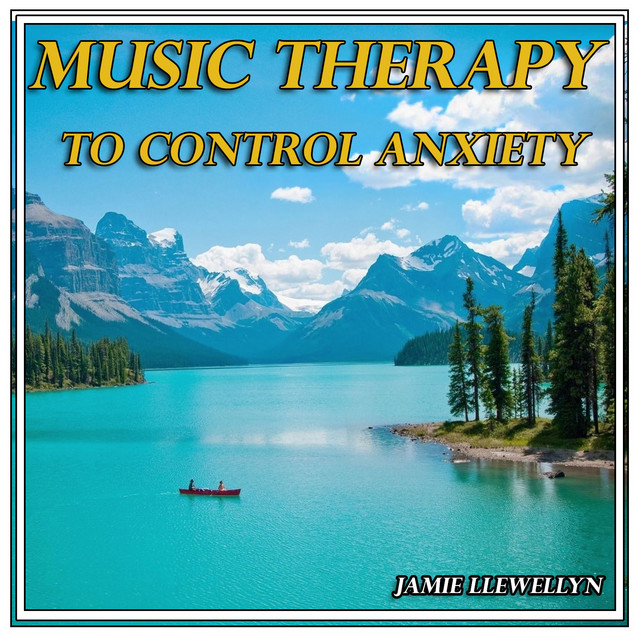 Music Therapy to Control Anxiety