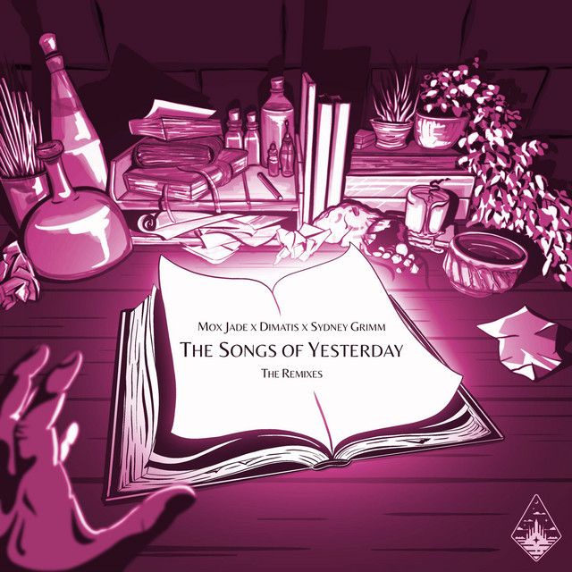 The Songs of Yesterday - DRECHO Remix