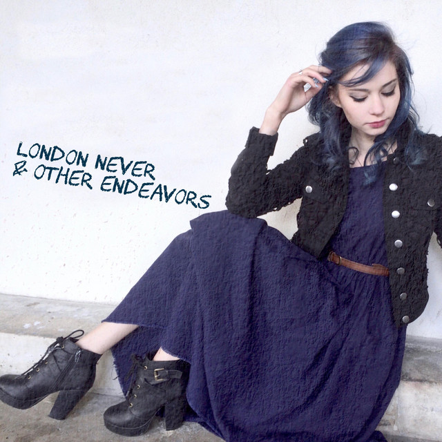 London Never & other endeavors cover art