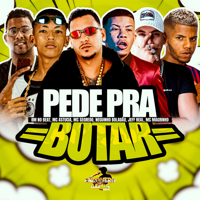 PEDE PRA BOTAR