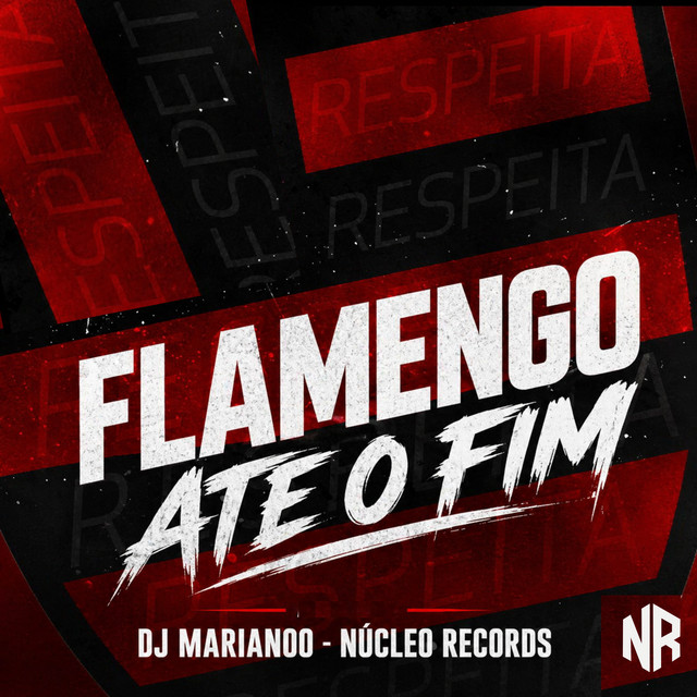 FLAMENGO ATE O FIM