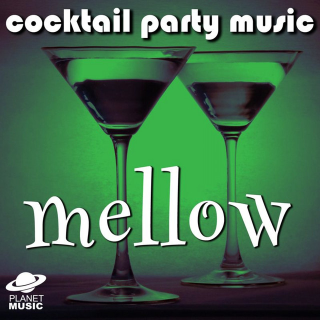 Cocktail Party Music: Mellow cover art