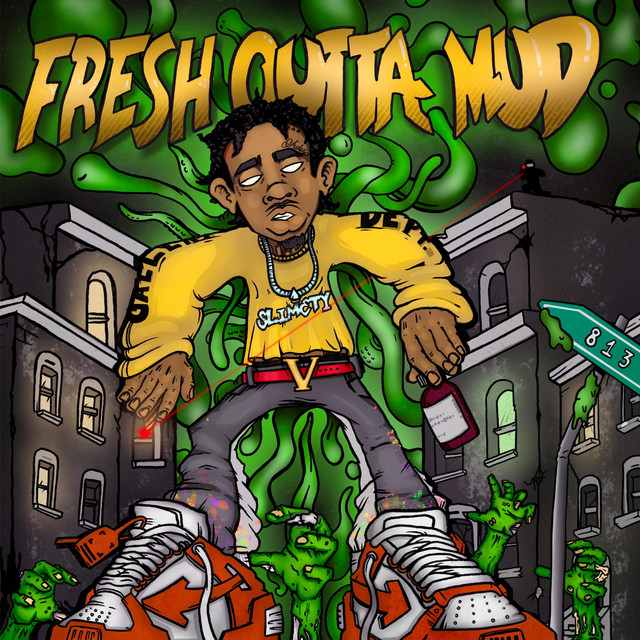 FRESH OUTTA MUD cover art