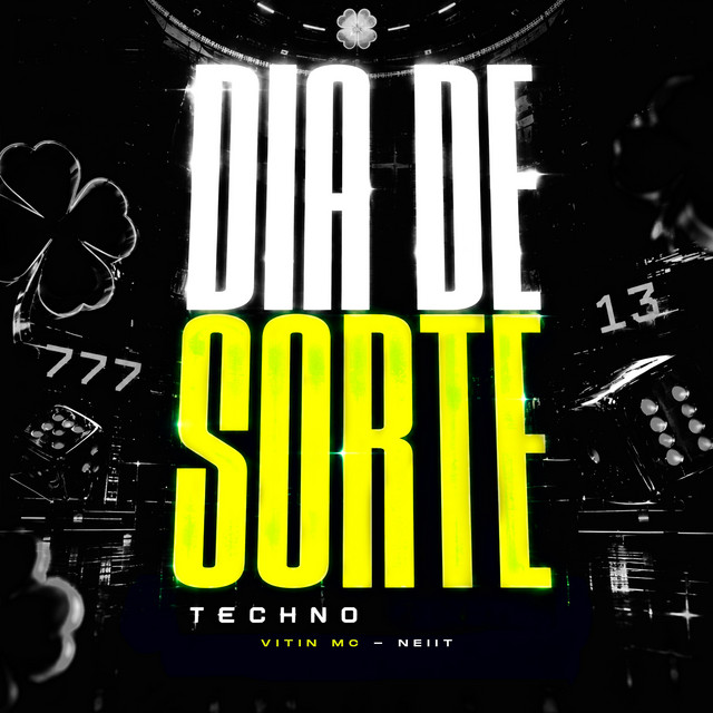 Dia de Sorte Techno