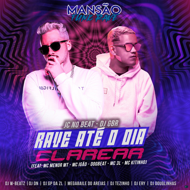 Rave Até o Dia Clarear (Mansão Funk Rave) cover art