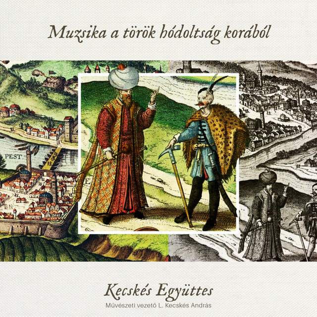Muzsika a török hódoltság korából cover art