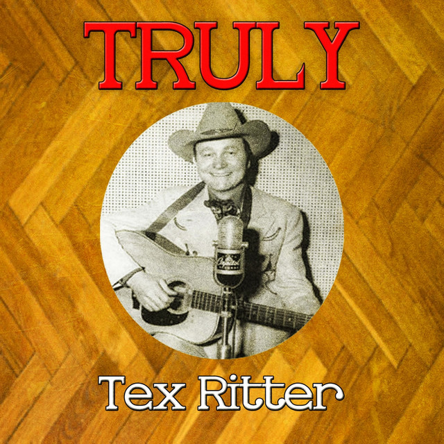 Truly Tex Ritter cover art