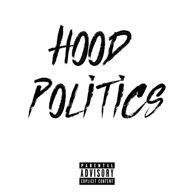 Hood Politics cover art