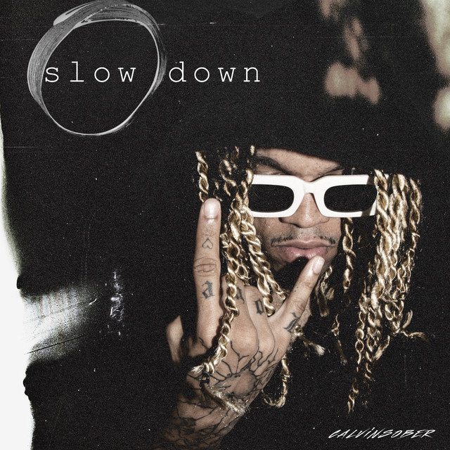 SLOW DOWN cover art