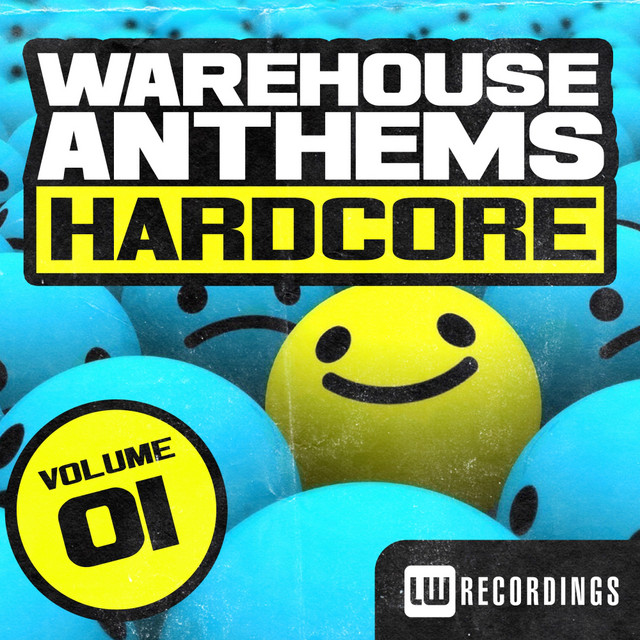 Warehouse Anthems: Hardcore Vol. 1 cover art