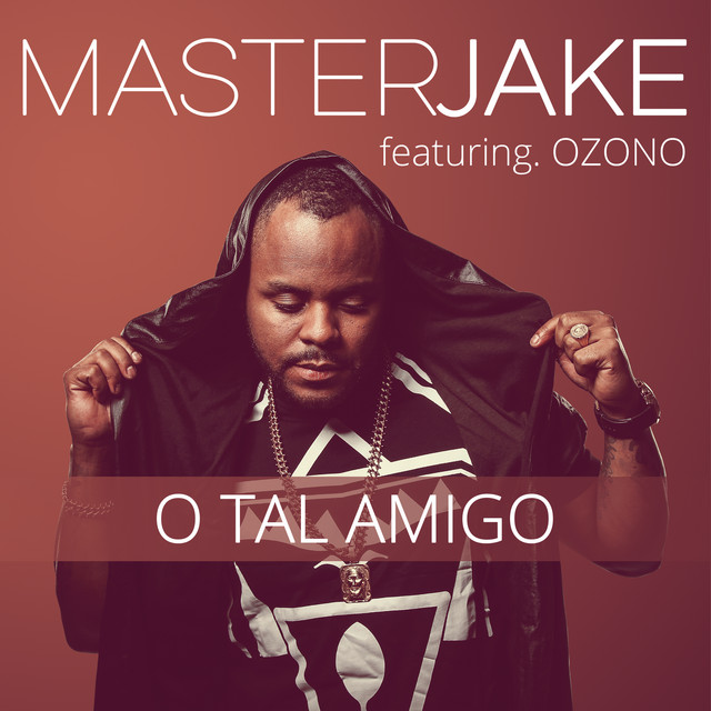 O Tal Amigo (feat. Ozono)