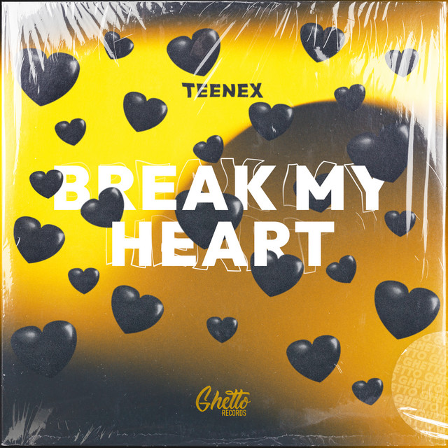 Обкладинка: Break My Heart — Teenex