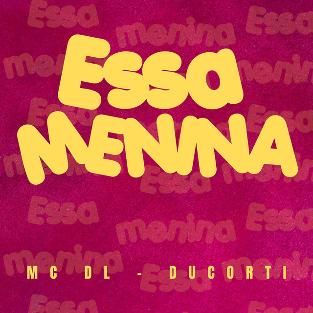 Essa Menina