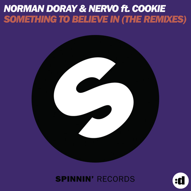 Something To Belive In (feat. Cookie) - Original Mix