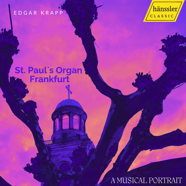 St. Paul's Organ Frankfurt: A Musical Portrait