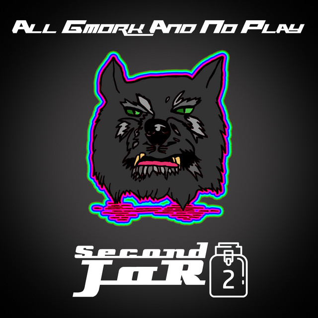 All Gmork and No Play cover art