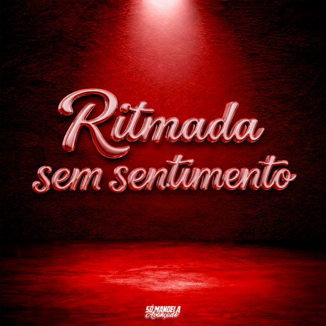 Ritmada Sem Sem Sentimento