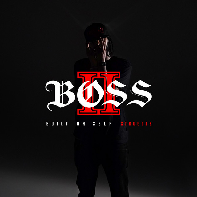 B.O.S.S. II (Built on Self Struggle) cover art