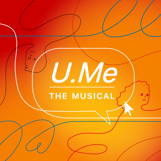 U.Me The Musical (Original Cast Studio Recording) - Album by U.Me | Spotify