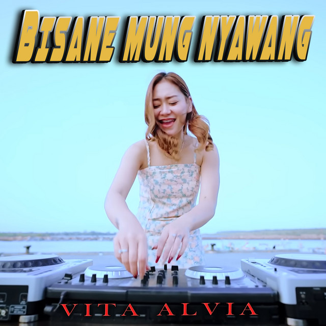 Bisane mung nyawang