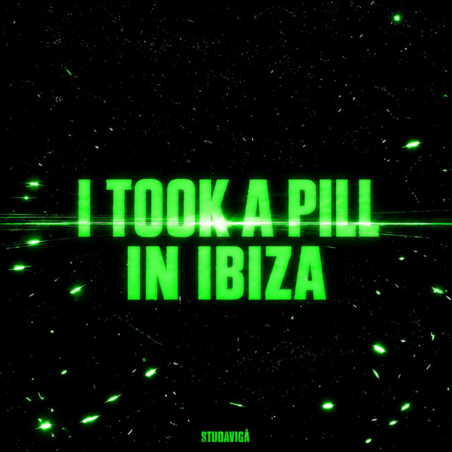 I Took A Pill In Ibiza