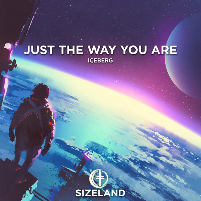 Just The Way You Are