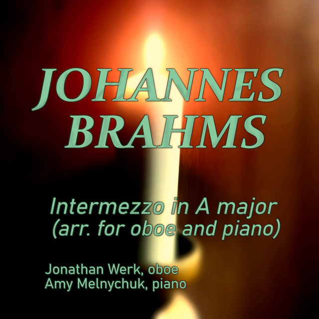 Pochette de Intermezzo in A major, Op. 118, No. 2 - arr. for oboe and piano