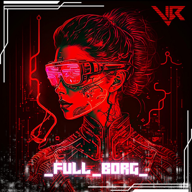 Full Borg - Single by VonRyk | Spotify