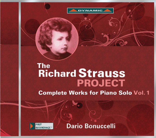 The Richard Strauss Project: Complete Works for Piano Solo, Vol. 1