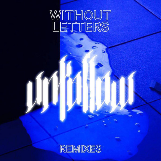 Unfollow Remixes cover