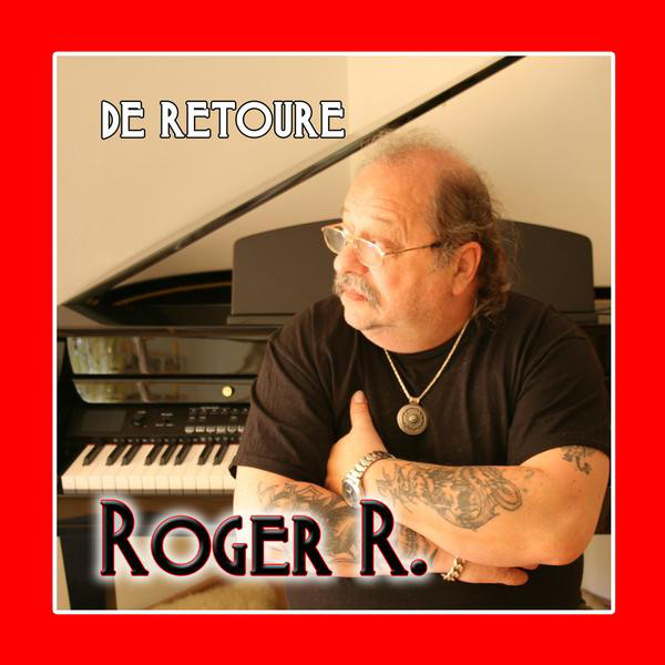 De retoure - Album by Roger R. | Spotify