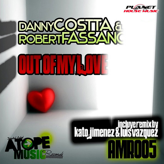 Out Of My Love - Kato Jimenez & Luis Vazquez Remix