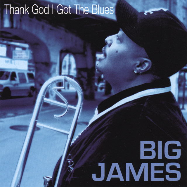 Thank God I Got the Blues cover art
