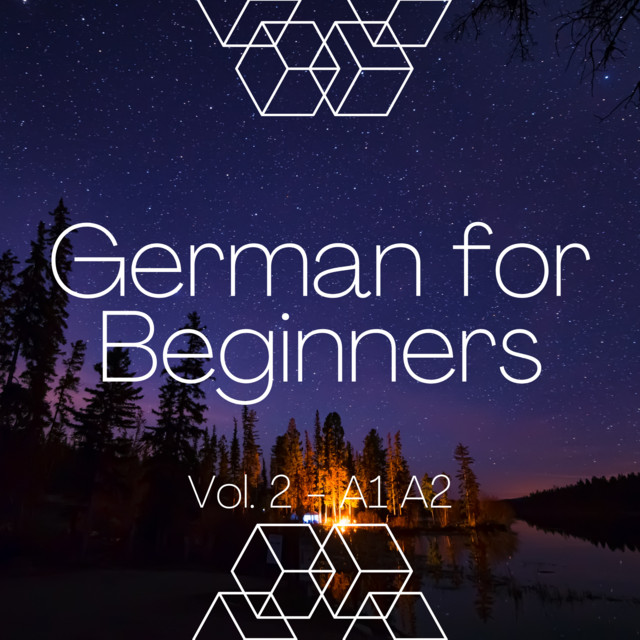 German for Beginners, Vol. 2 - A1 A2 cover art